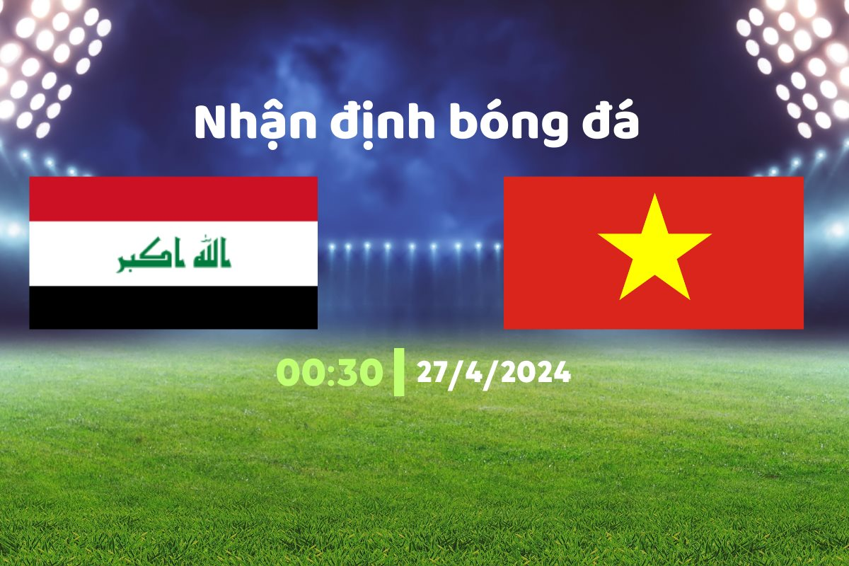 U23 Iraq vs U23 Việt Nam